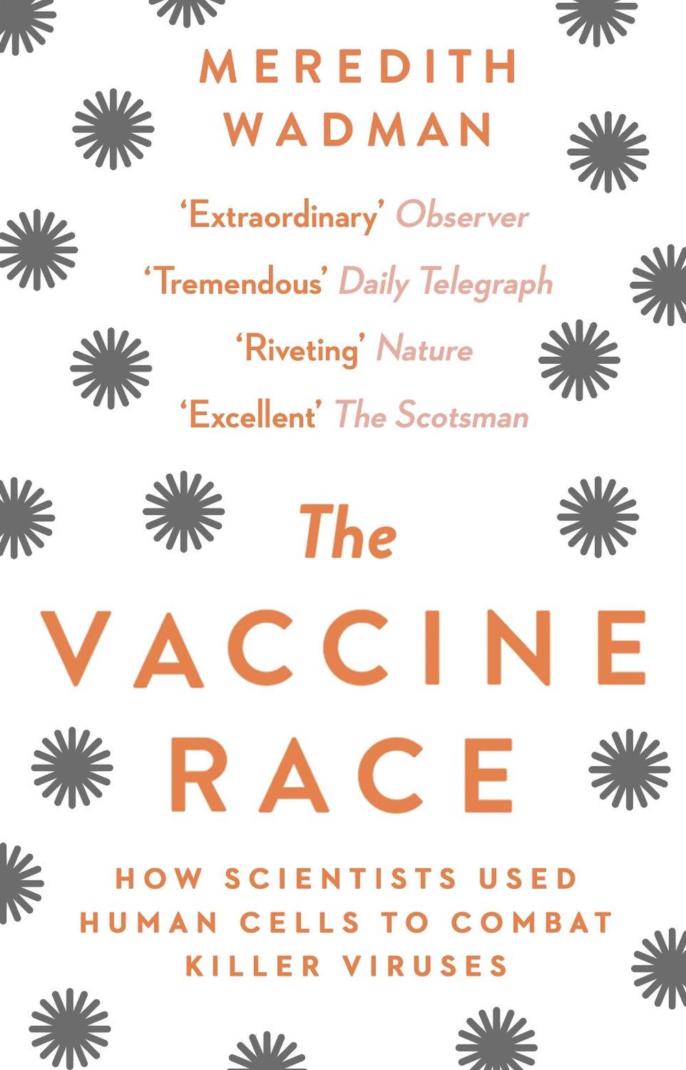 The Vaccine Race, 9781784160135