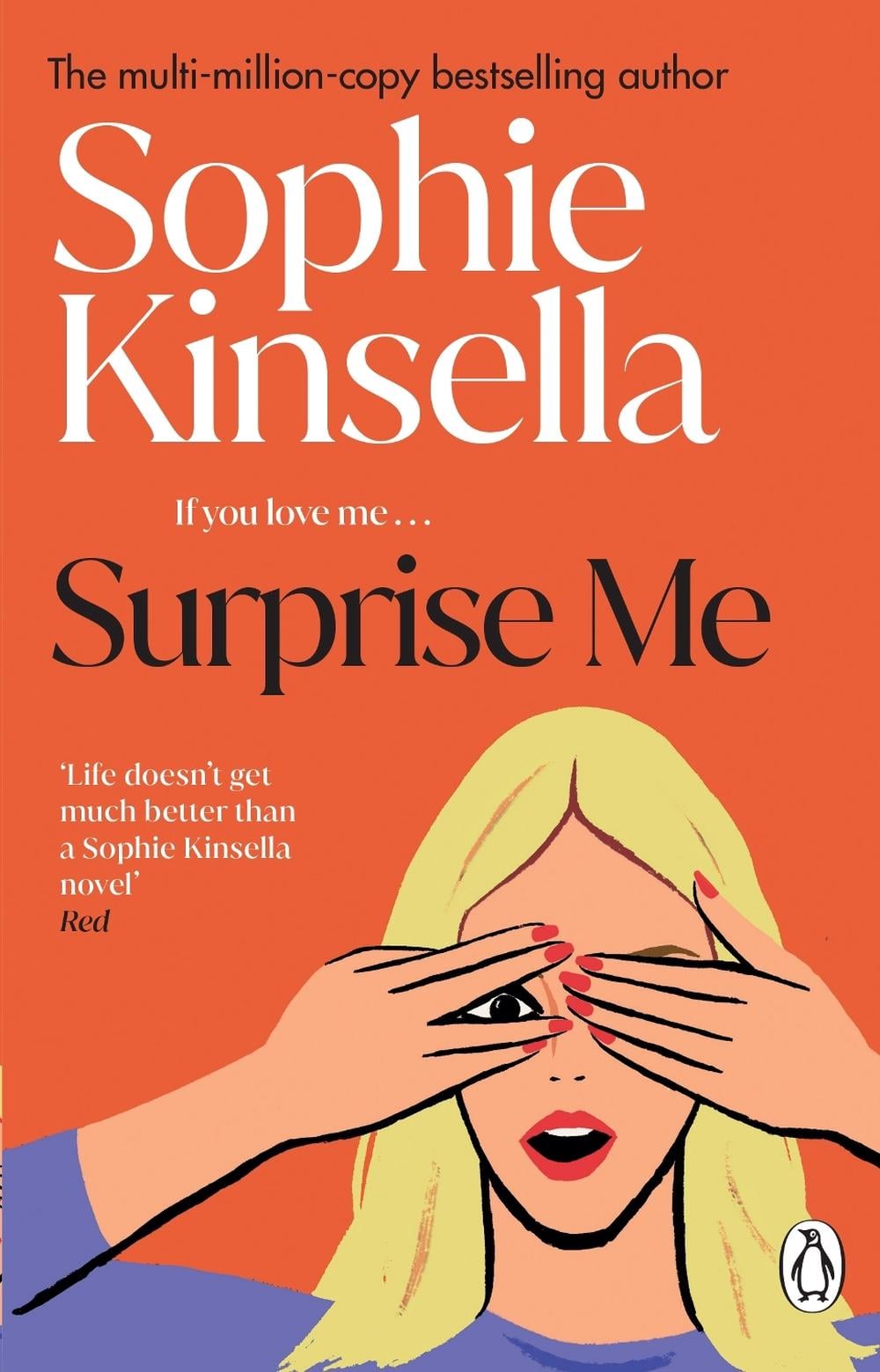 Surprise Me by Sophie Kinsella - ISBN: 9781784160432