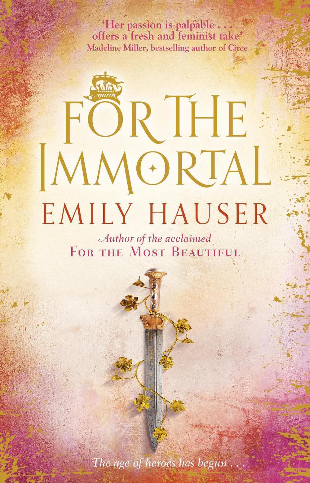 For The Immortal by Emily Hauser - ISBN: 9781784160685