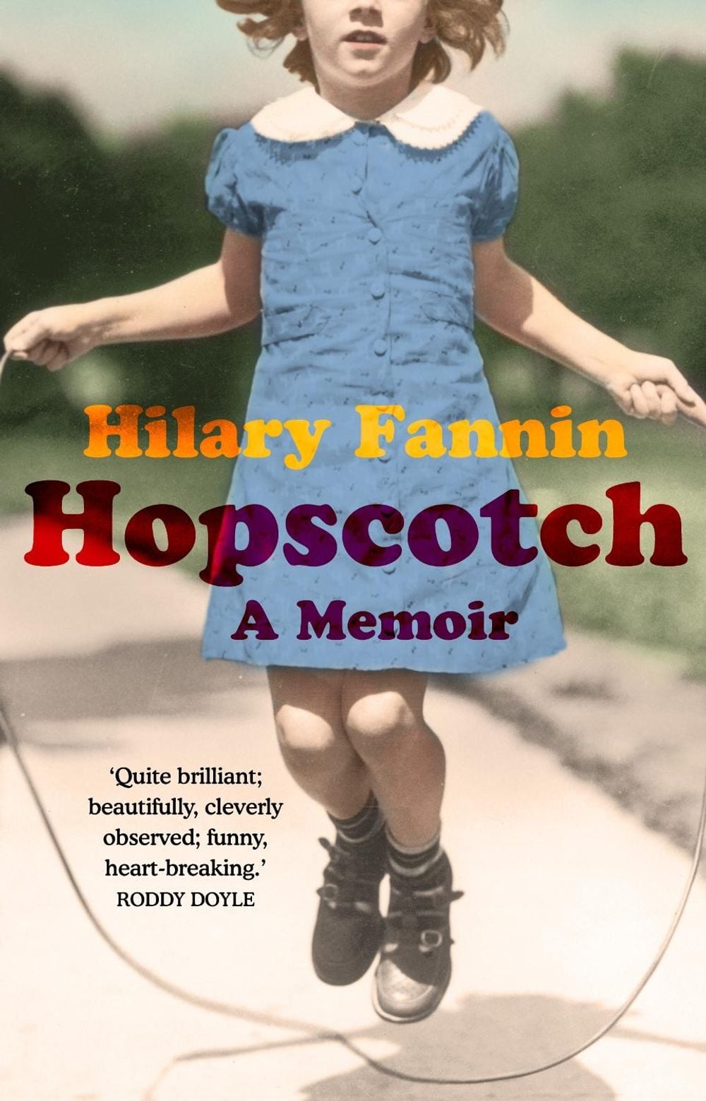 Hopscotch by Hilary Fannin - ISBN: 9781784161132