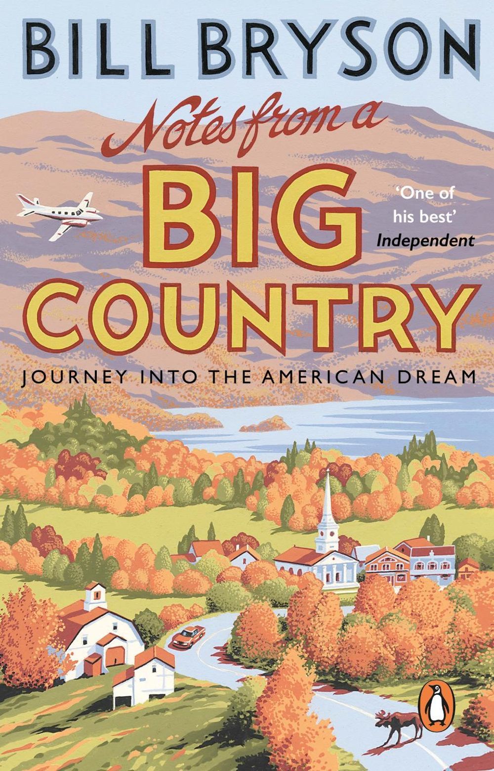 Notes From A Big Country by Bill Bryson - ISBN: 9781784161842