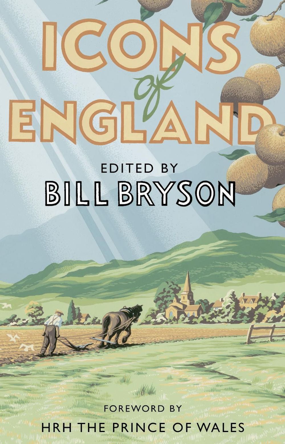 Icons of England by Bill Bryson - ISBN: 9781784161965