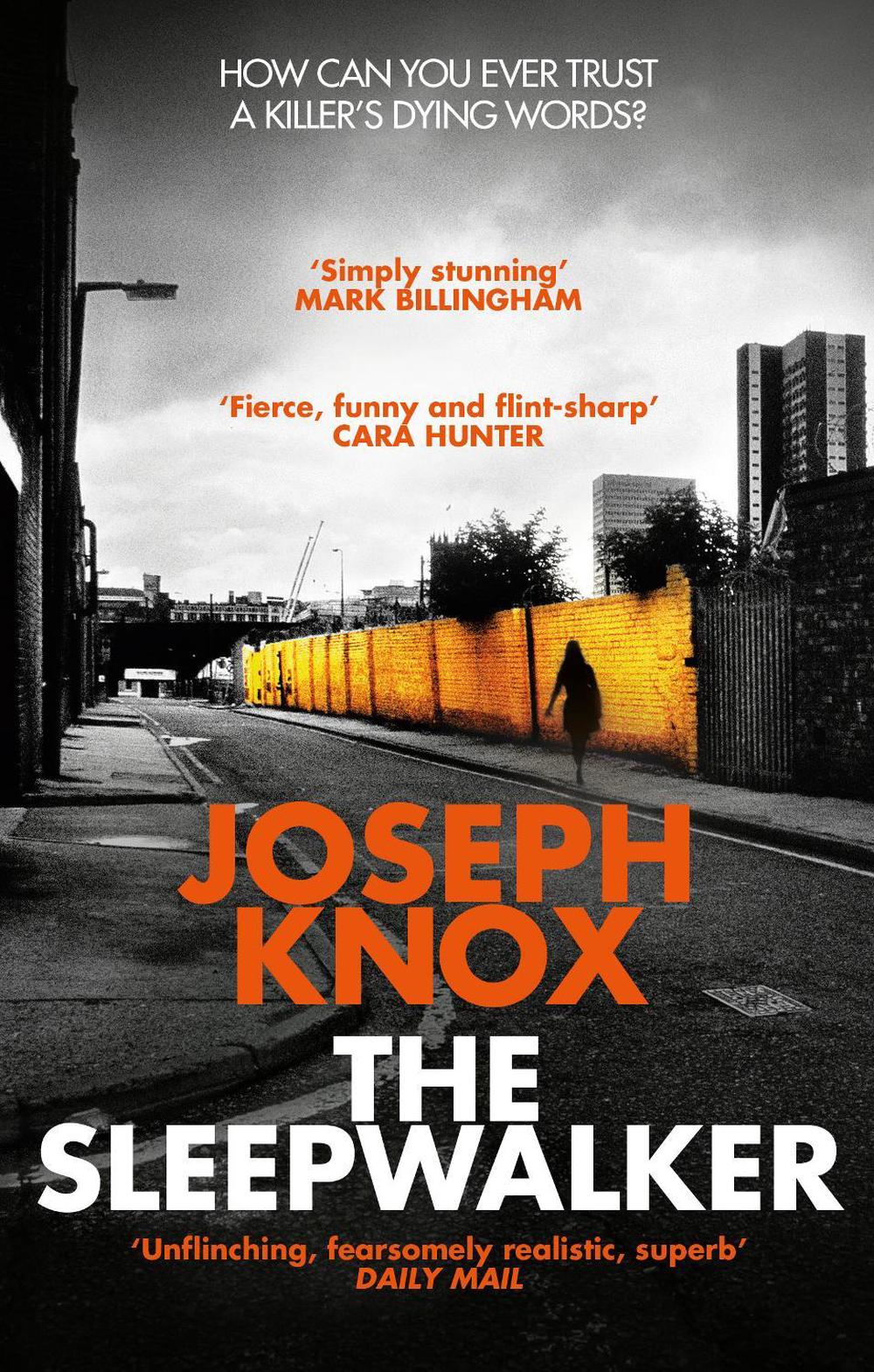 The Sleepwalker by Joseph Knox - ISBN: 9781784162184