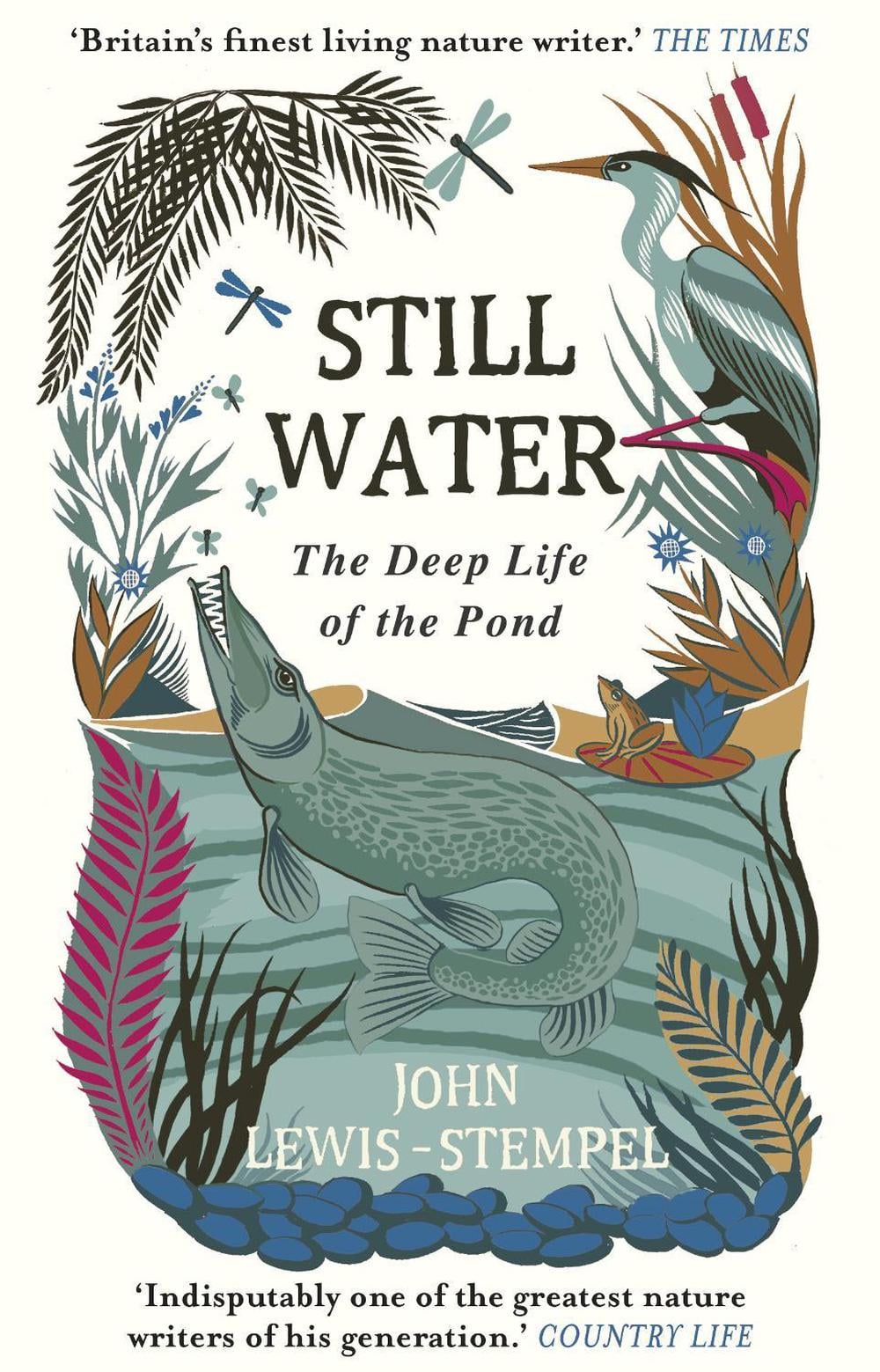Still Water by John Lewis-Stempel - ISBN: 9781784162429