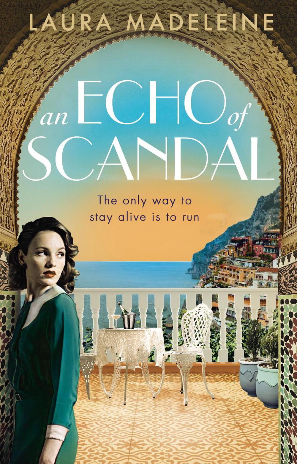 An Echo of Scandal by Laura Madeleine - ISBN: 9781784162542