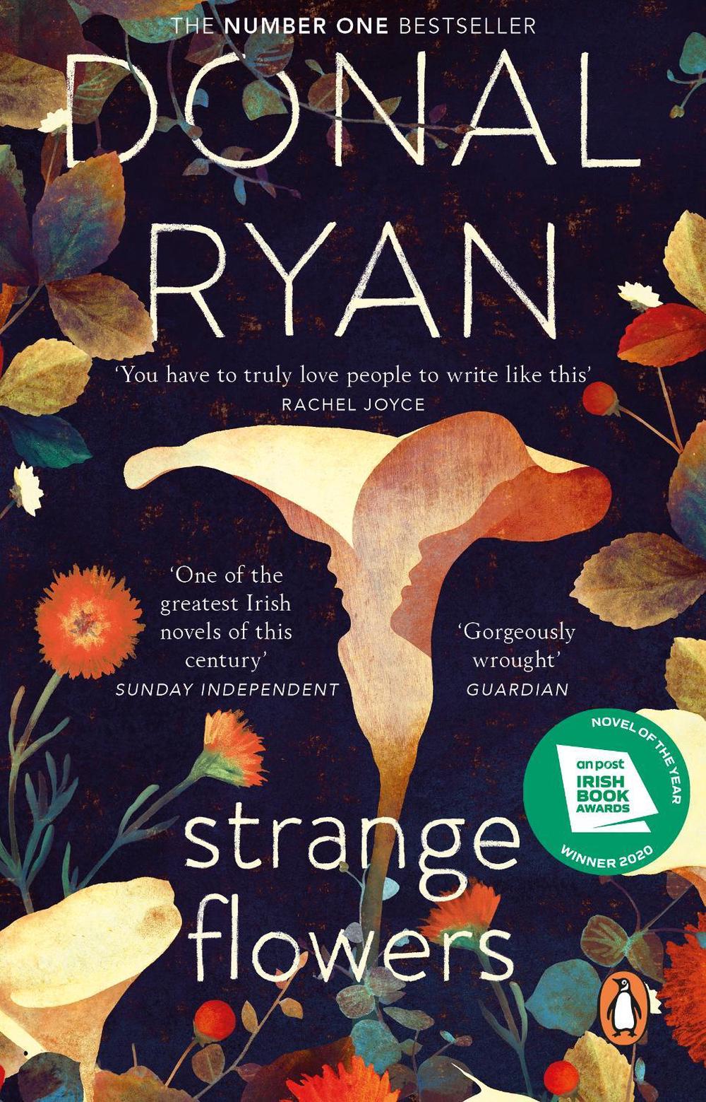 Strange Flowers by Donal Ryan - ISBN: 9781784163044