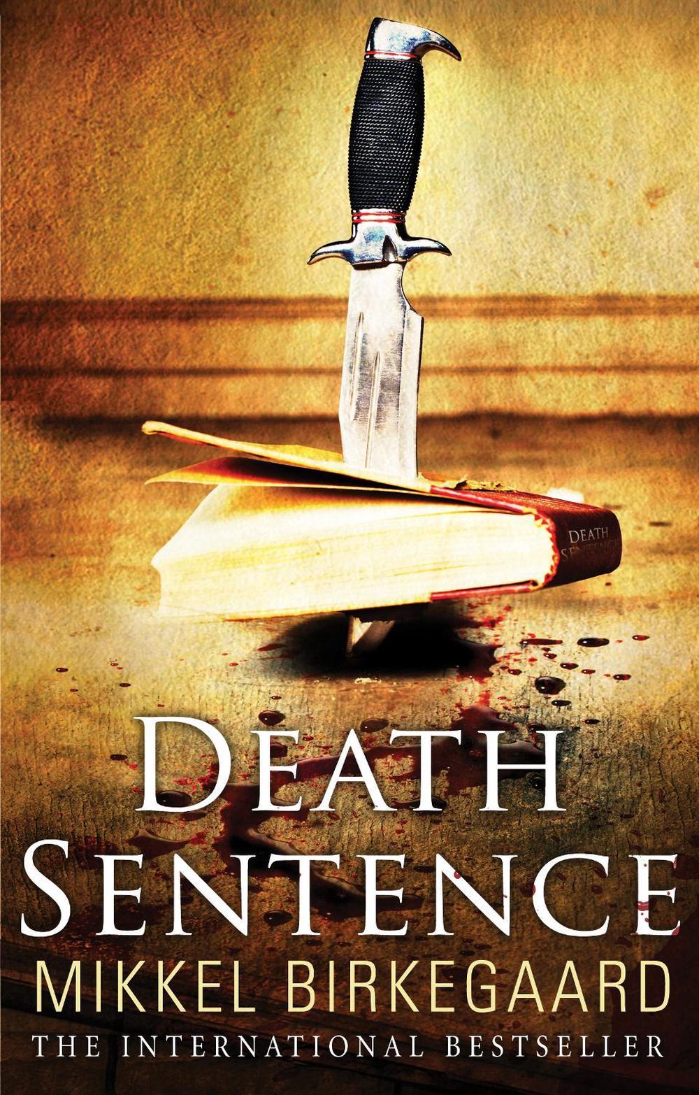 Death Sentence by Mikkel Birkegaard - ISBN: 9781784163167