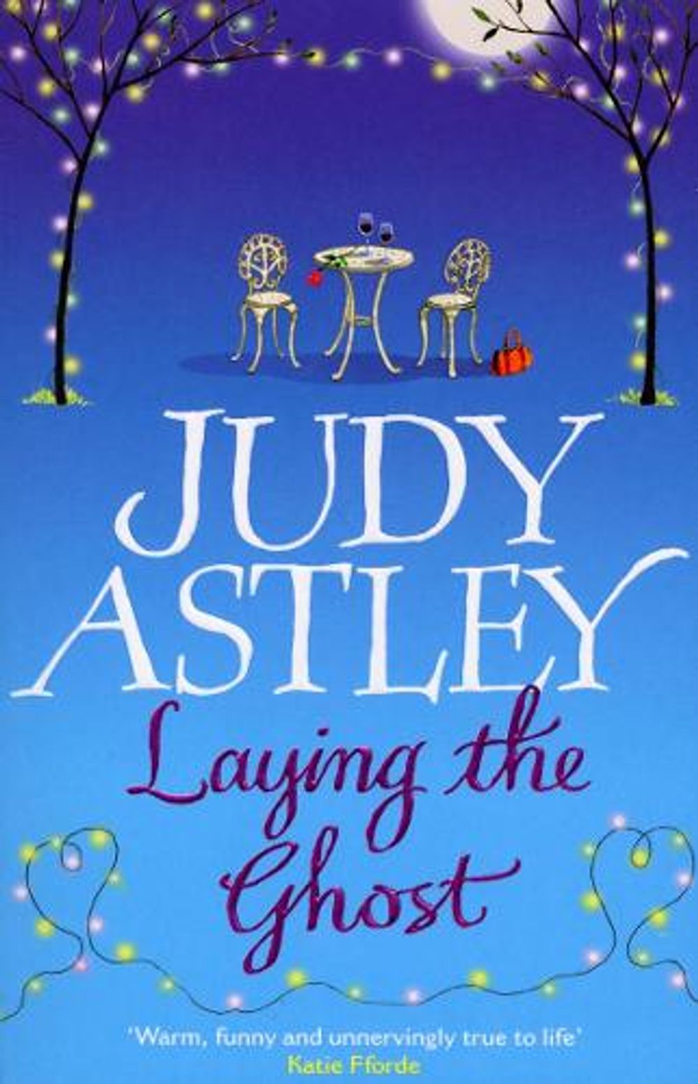 Laying The Ghost by Judy Astley - ISBN: 9781784163198