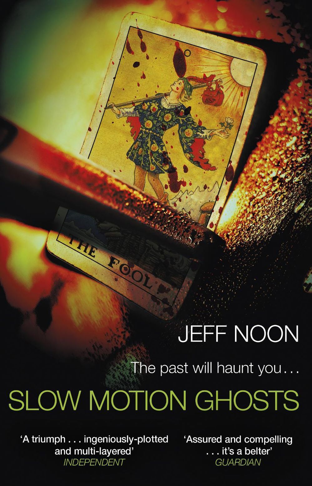 Slow Motion Ghosts by Jeff Noon - ISBN: 9781784163532