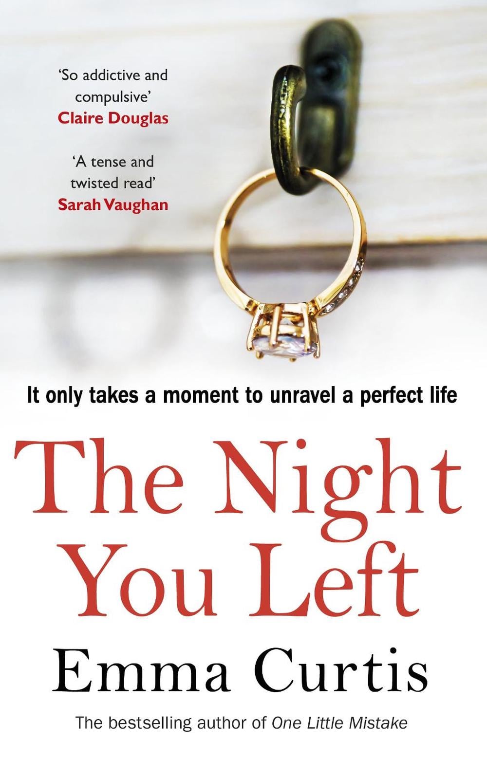 The Night You Left by Emma Curtis - ISBN: 9781784164010
