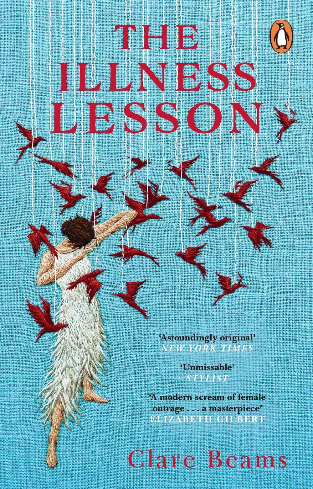 The Illness Lesson by Clare Beams - ISBN: 9781784164386