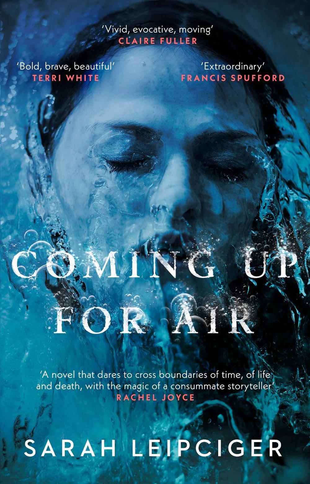 Coming Up for Air by Sarah Leipciger - ISBN: 9781784164676