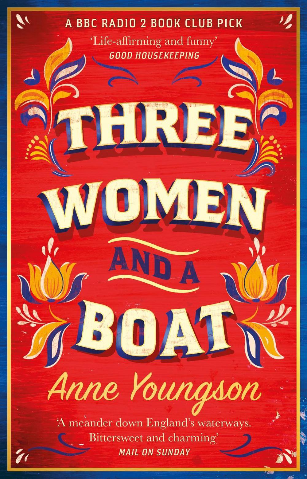 Three Women and a Boat by Anne Youngson - ISBN: 9781784165338