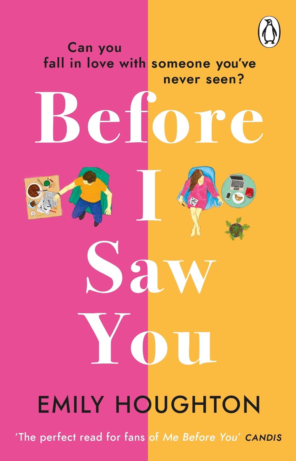 Before I Saw You by Emily Houghton - ISBN: 9781784165574