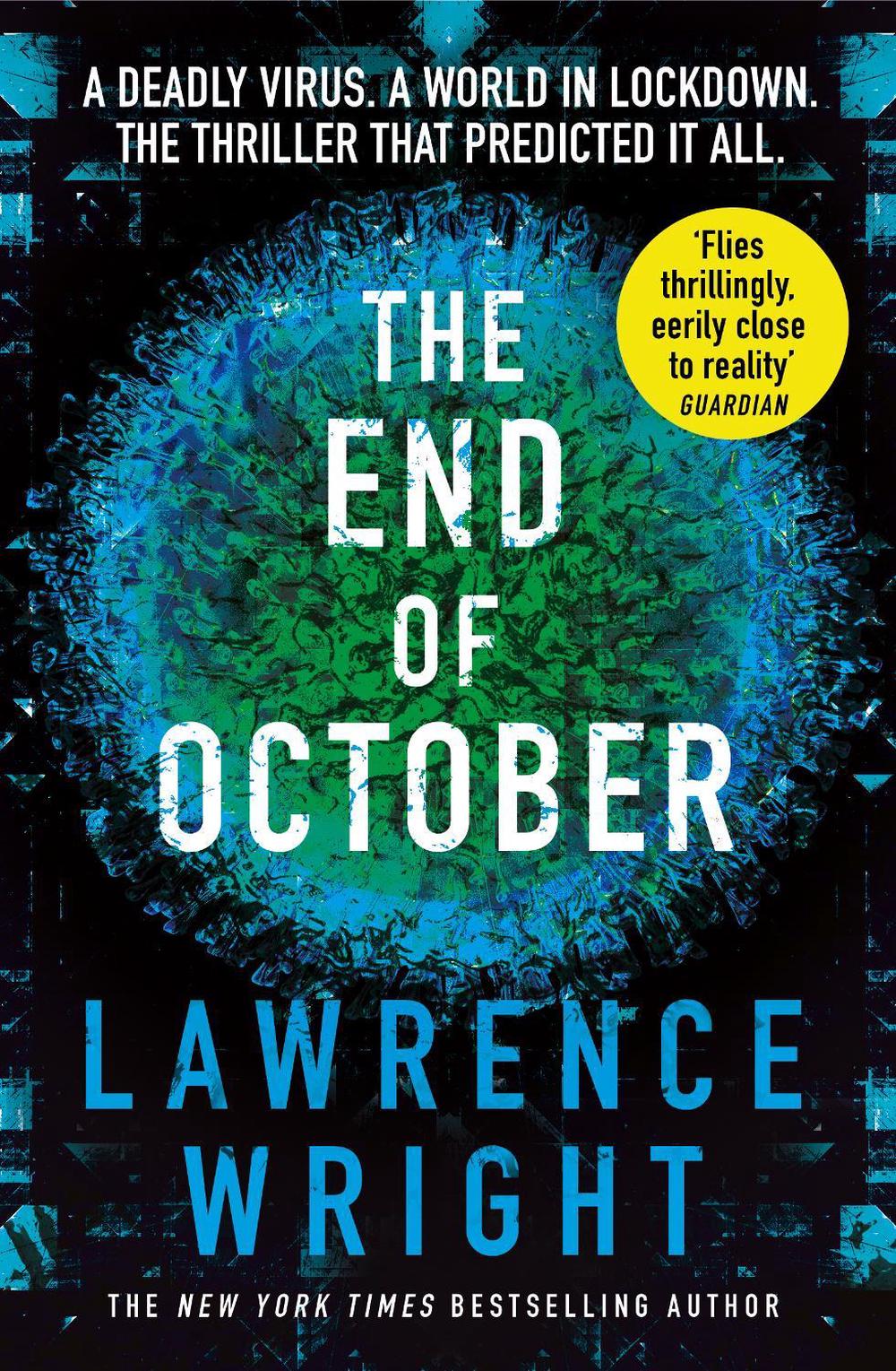 The End of October by Lawrence Wright - ISBN: 9781784165741