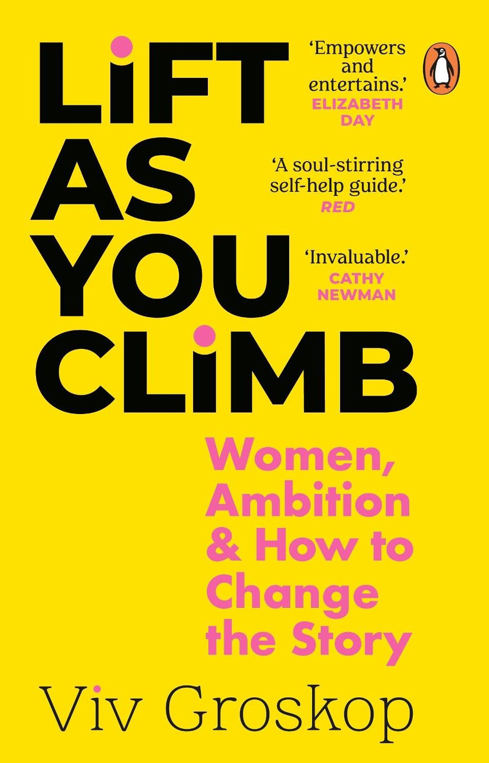 Lift as You Climb by Viv Groskop - ISBN: 9781784166113