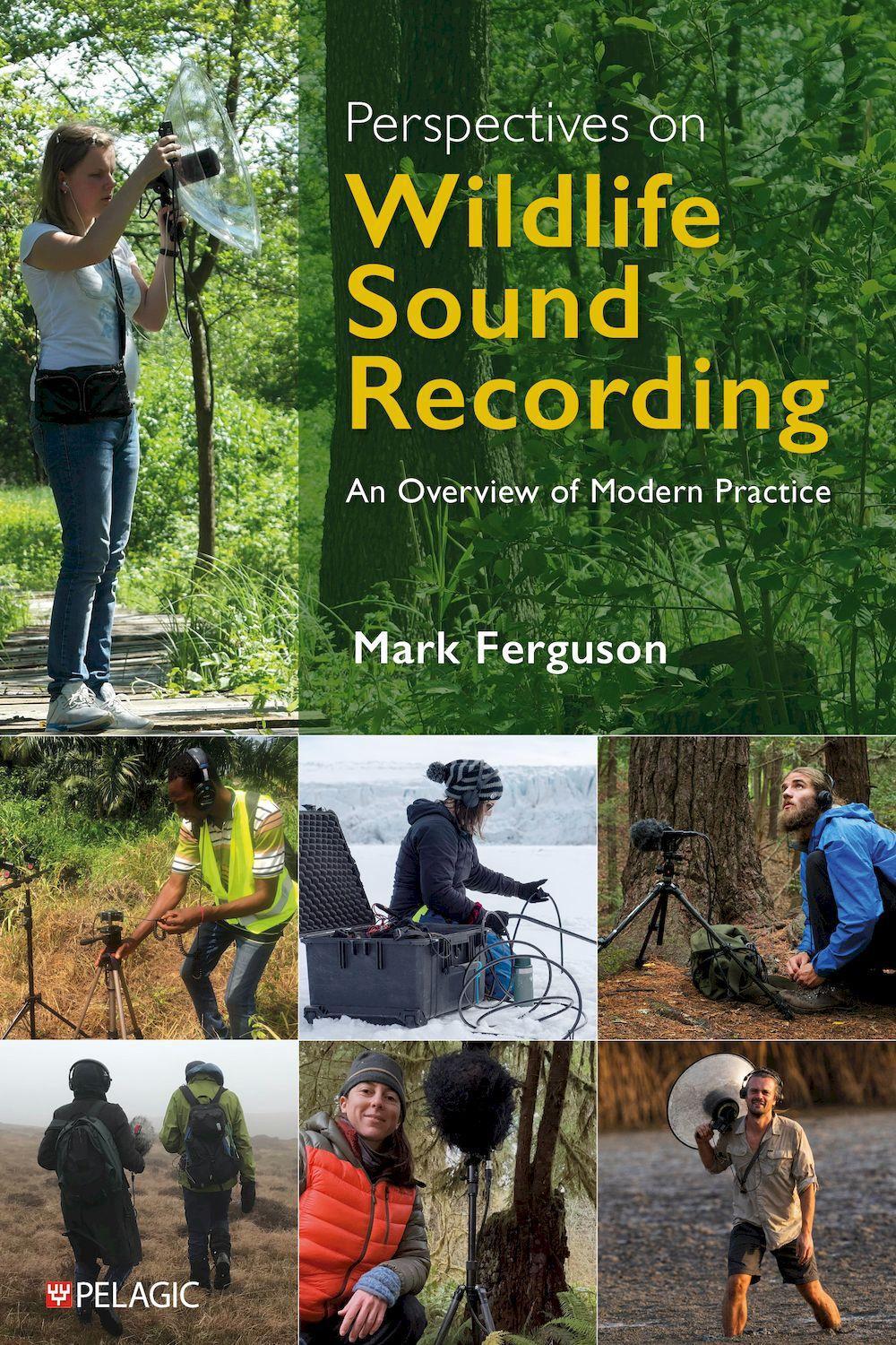 Perspectives on Wildlife Sound Recording, 9781784276218