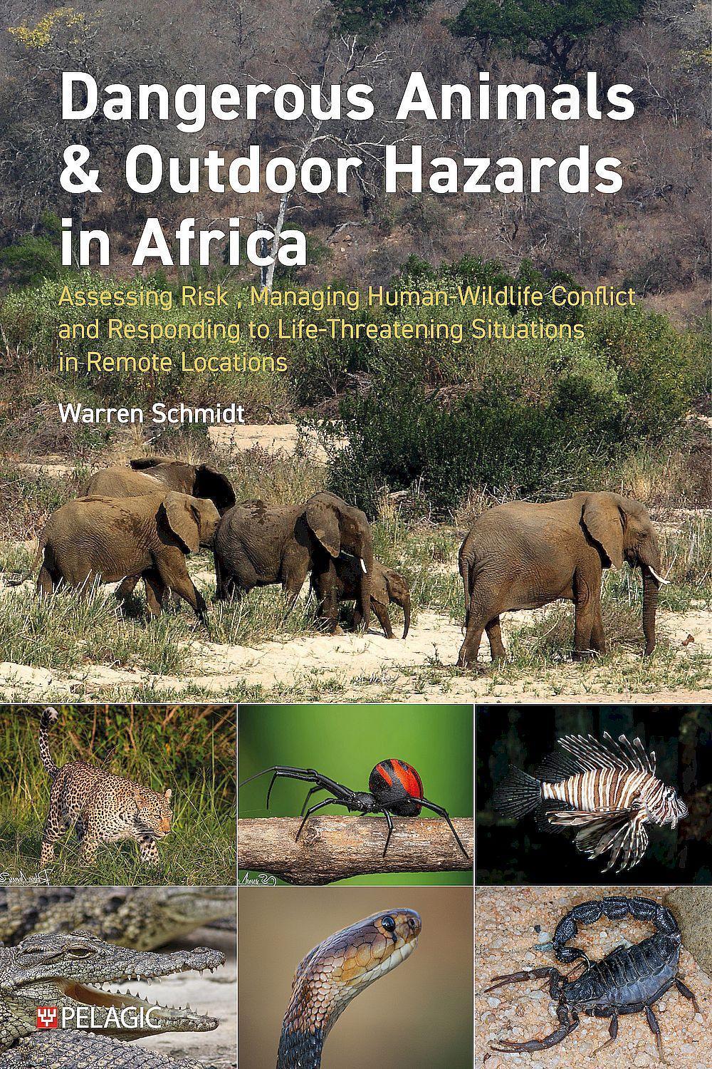 Dangerous Animals & Outdoor Hazards in Africa, 9781784276362