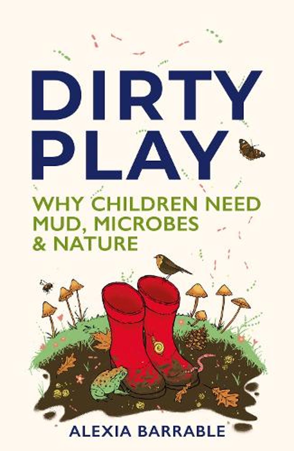 Dirty Play by Alexia Barrable - ISBN: 9781784277079