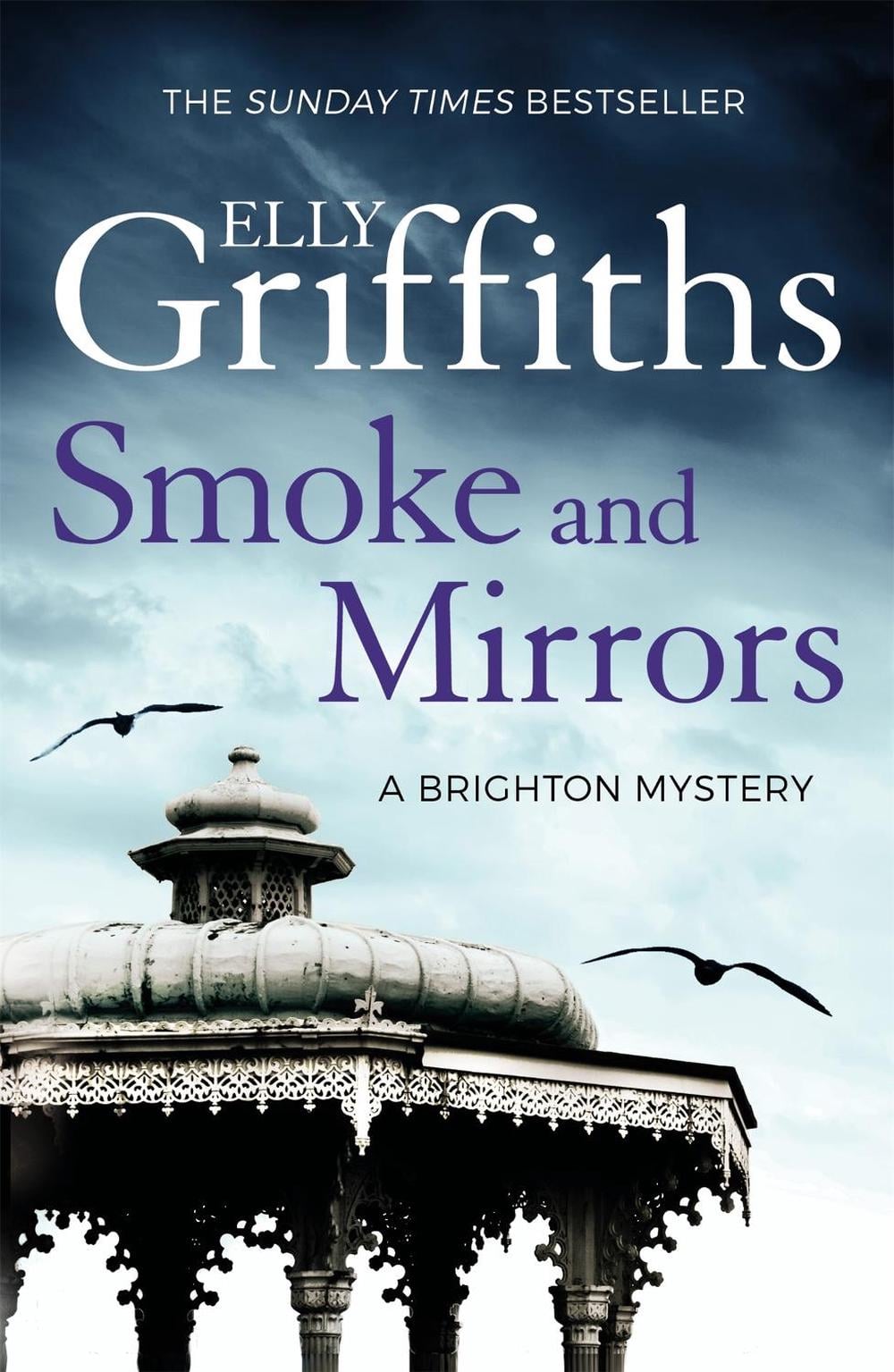 Smoke and Mirrors by Elly Griffiths - ISBN: 9781784290283