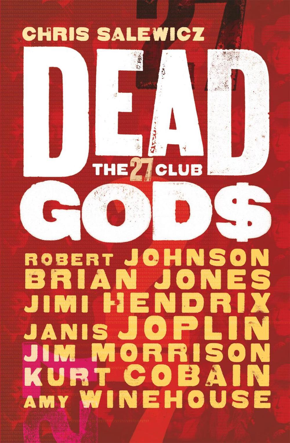 Dead Gods: The 27 Club, 9781784291334