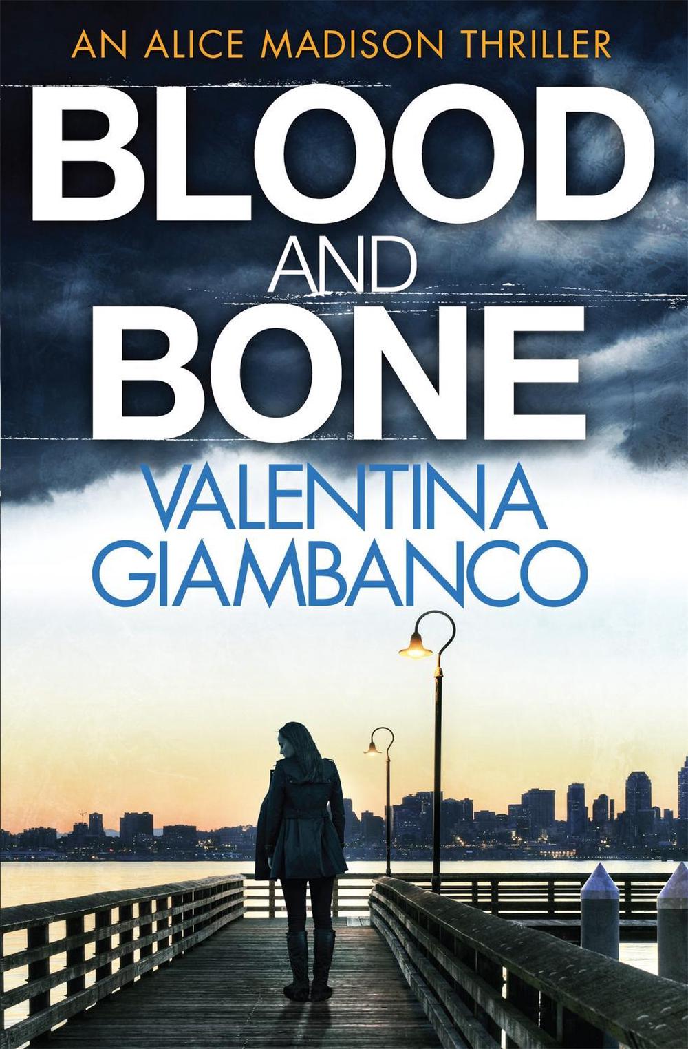 Blood and Bone by Valentina Giambanco - ISBN: 9781784291402