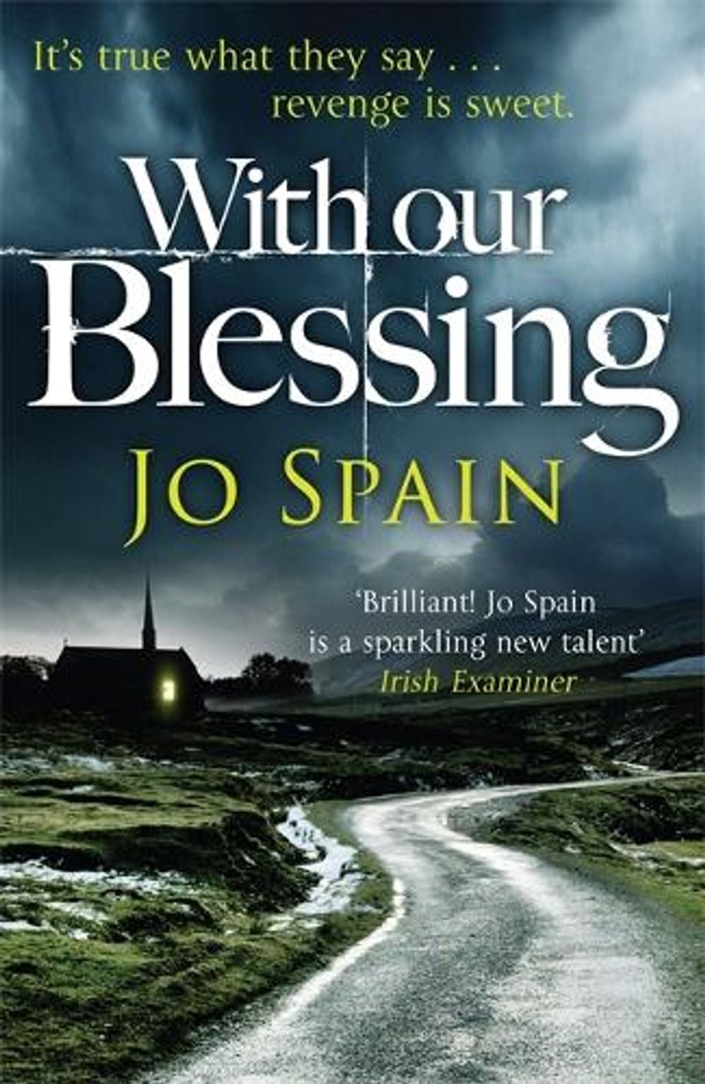 With Our Blessing by Jo Spain - ISBN: 9781784293178