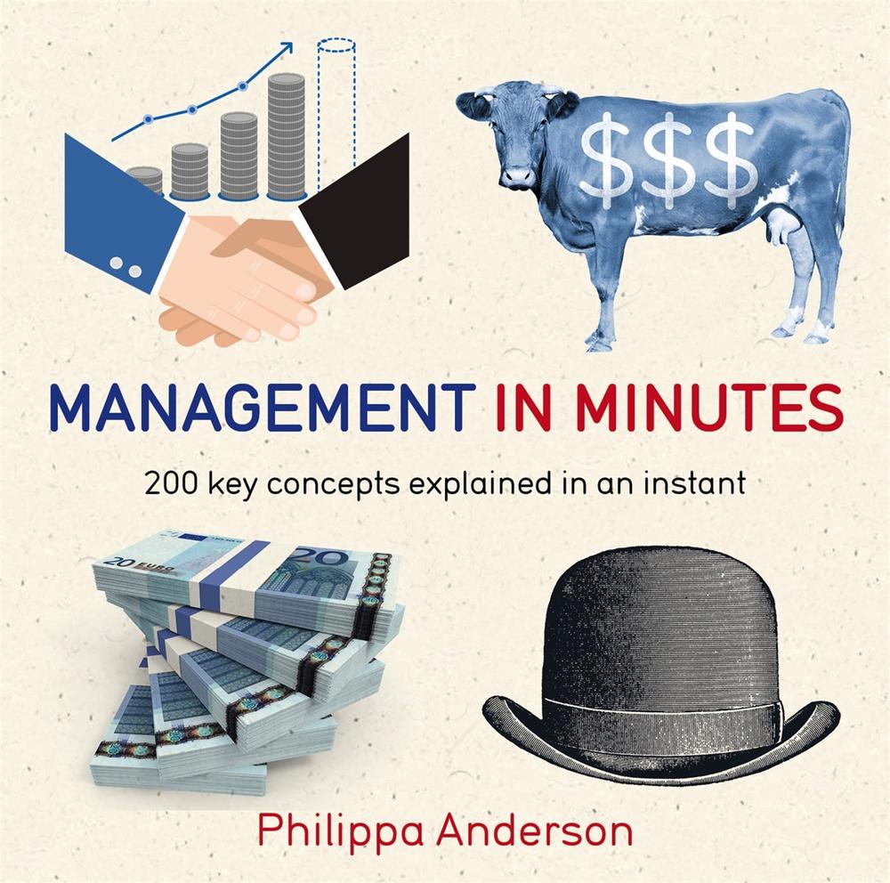 Management in Minutes by Philippa Anderson - ISBN: 9781784293260