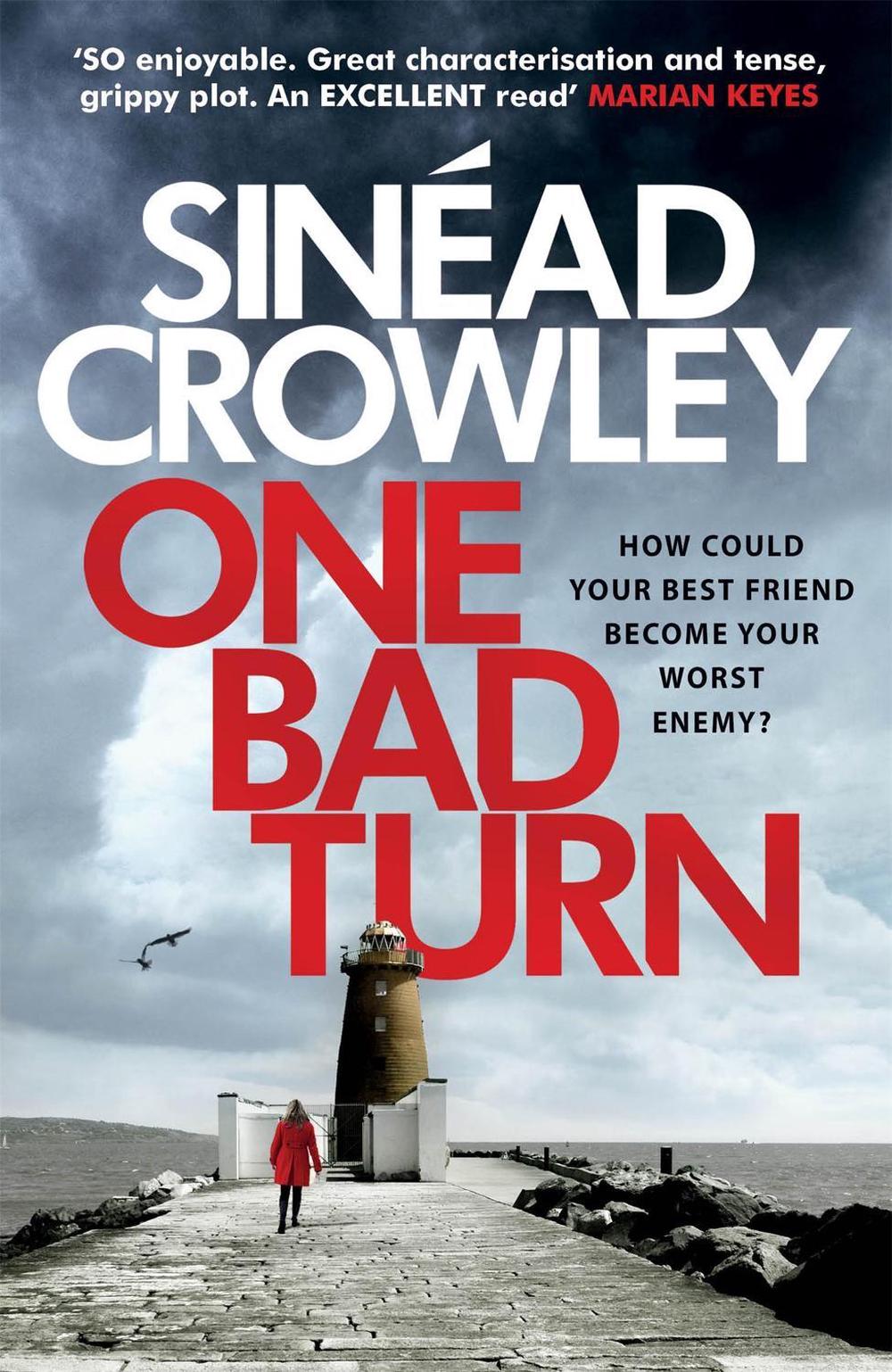 One Bad Turn by Sinead Crowley - ISBN: 9781784293451