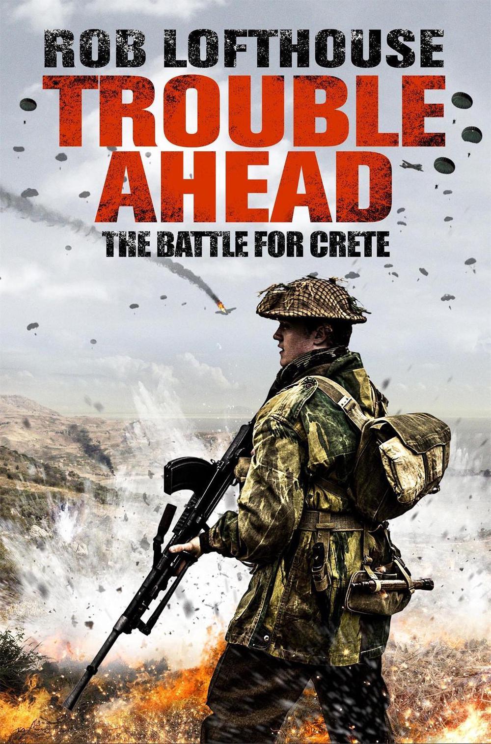 Trouble Ahead by Rob Lofthouse - ISBN: 9781784293567