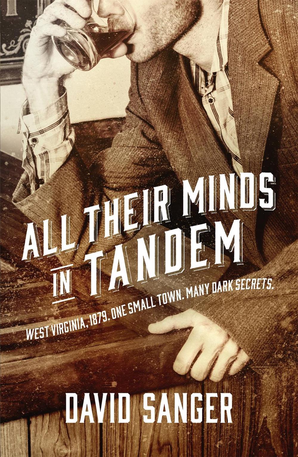 All Their Minds In Tandem by David Sanger - ISBN: 9781784293987