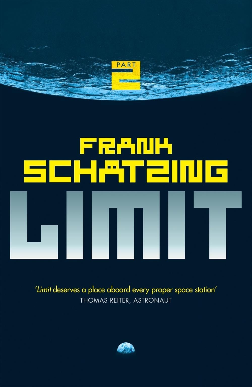Limit: Part 2 by Frank Schatzing - ISBN: 9781784294205