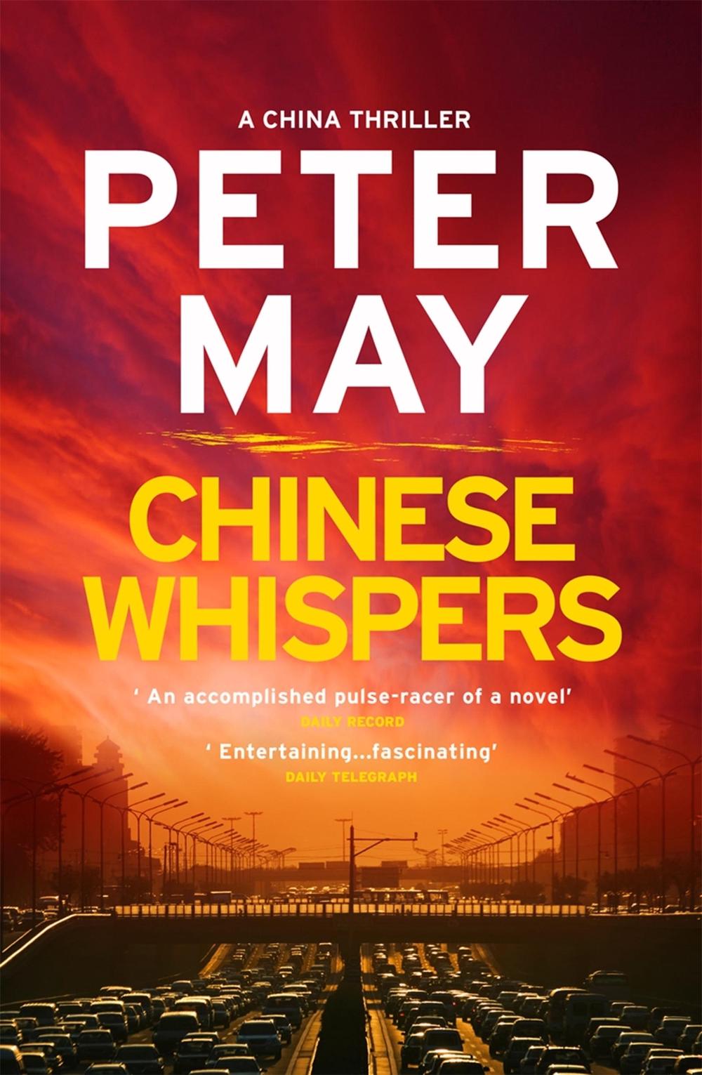 Chinese Whispers by Peter May - ISBN: 9781784295349