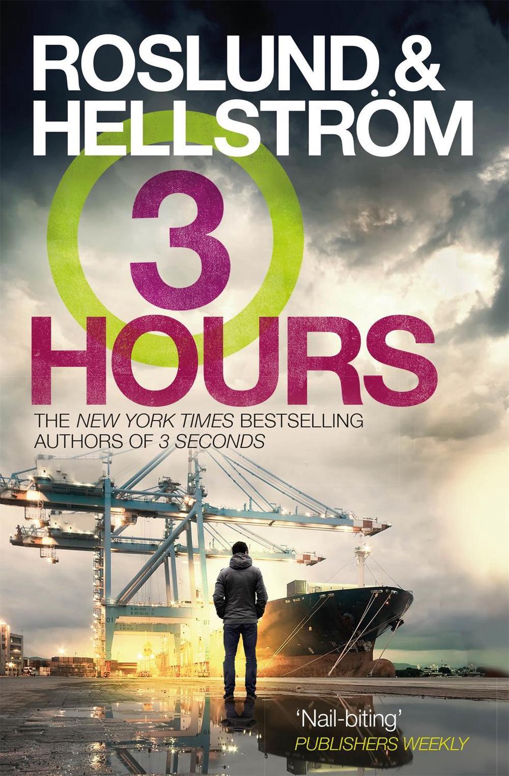 Three Hours by Anders Roslund - ISBN: 9781784295394