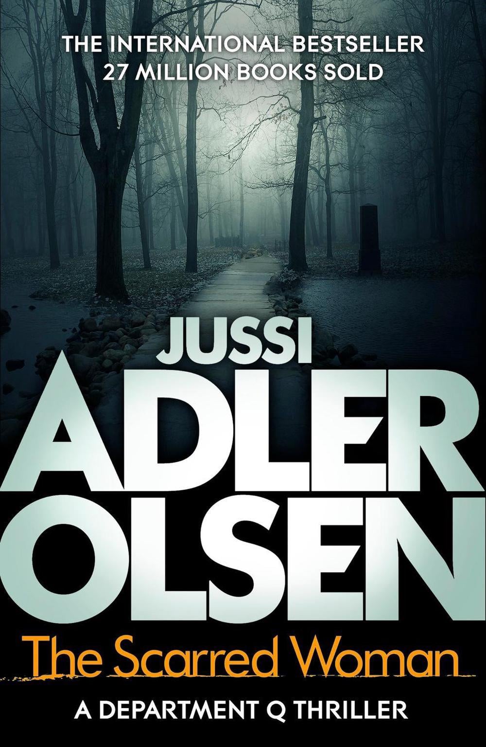 The Scarred Woman by Jussi Adler-Olsen - ISBN: 9781784295974