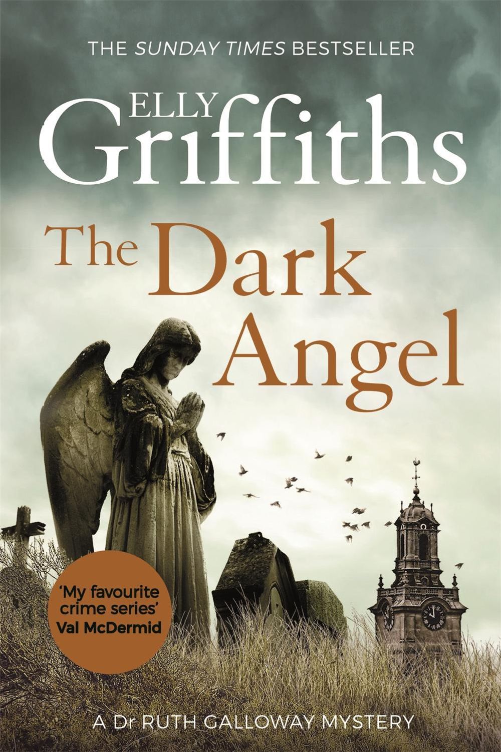 The Dark Angel by Elly Griffiths - ISBN: 9781784296667