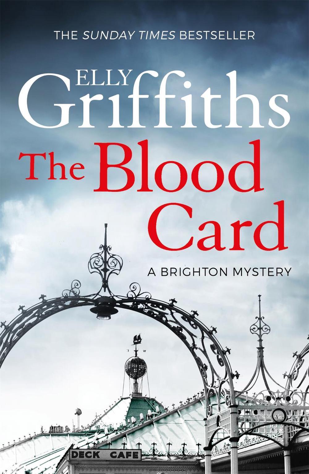 The Blood Card by Elly Griffiths - ISBN: 9781784296704