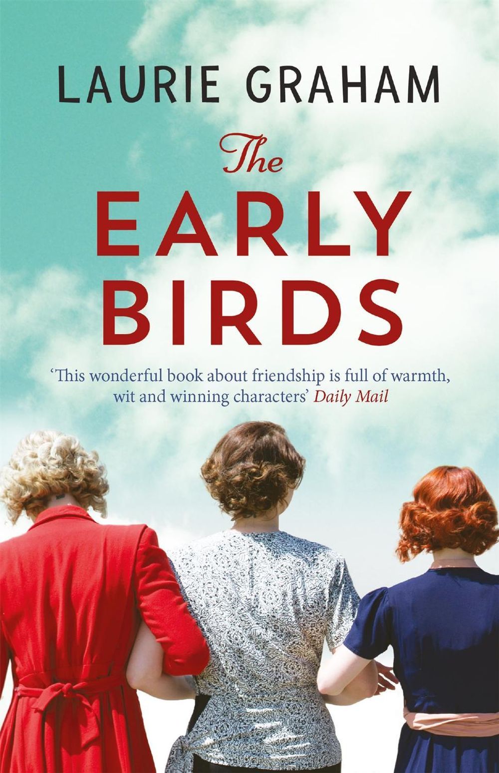 The Early Birds by Laurie Graham - ISBN: 9781784297930