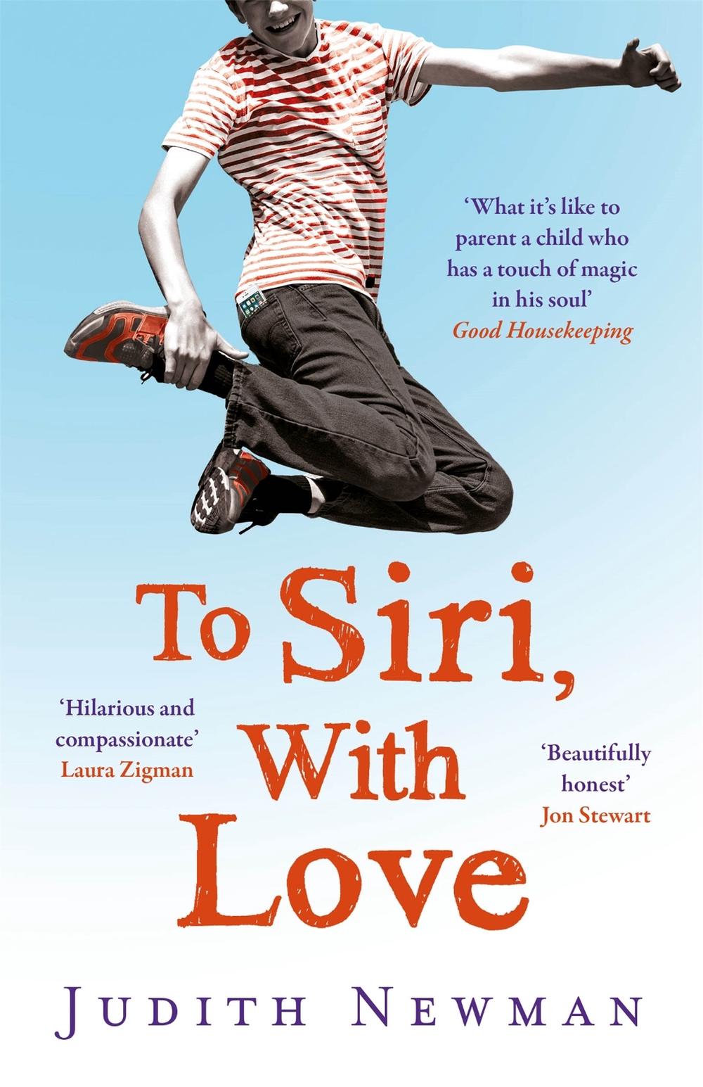 To Siri, With Love by Judith Newman - ISBN: 9781784298289