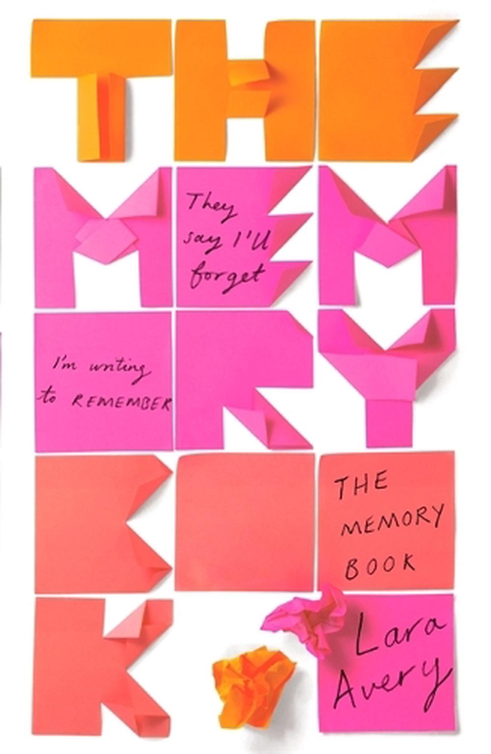The Memory Book by Lara Avery, Paperback, 9781784299248 Buy online at