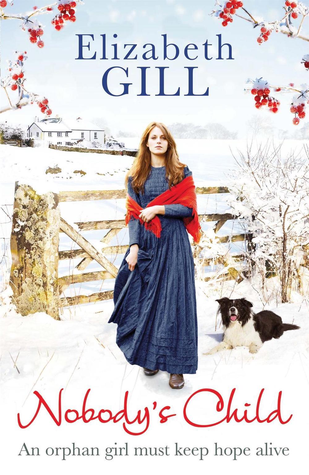Nobody's Child by Elizabeth Gill - ISBN: 9781784299378