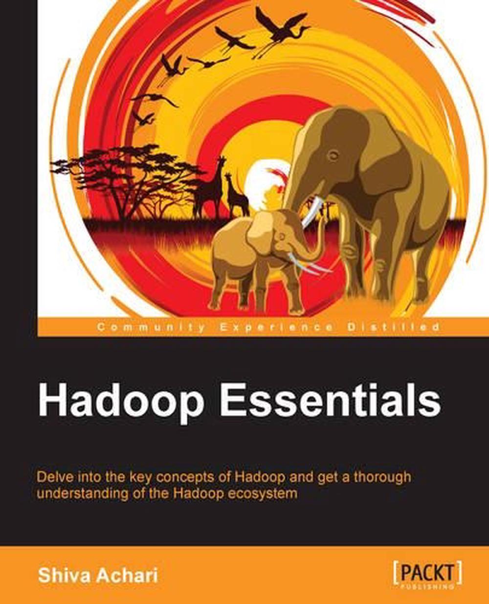 Hadoop Essentials, 9781784396688