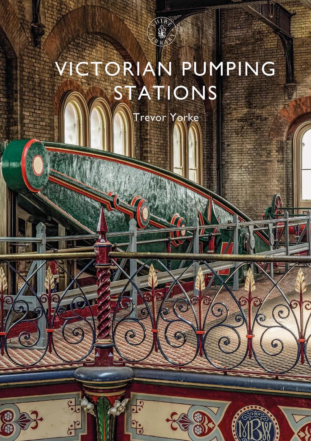Victorian Pumping Stations, 9781784422684