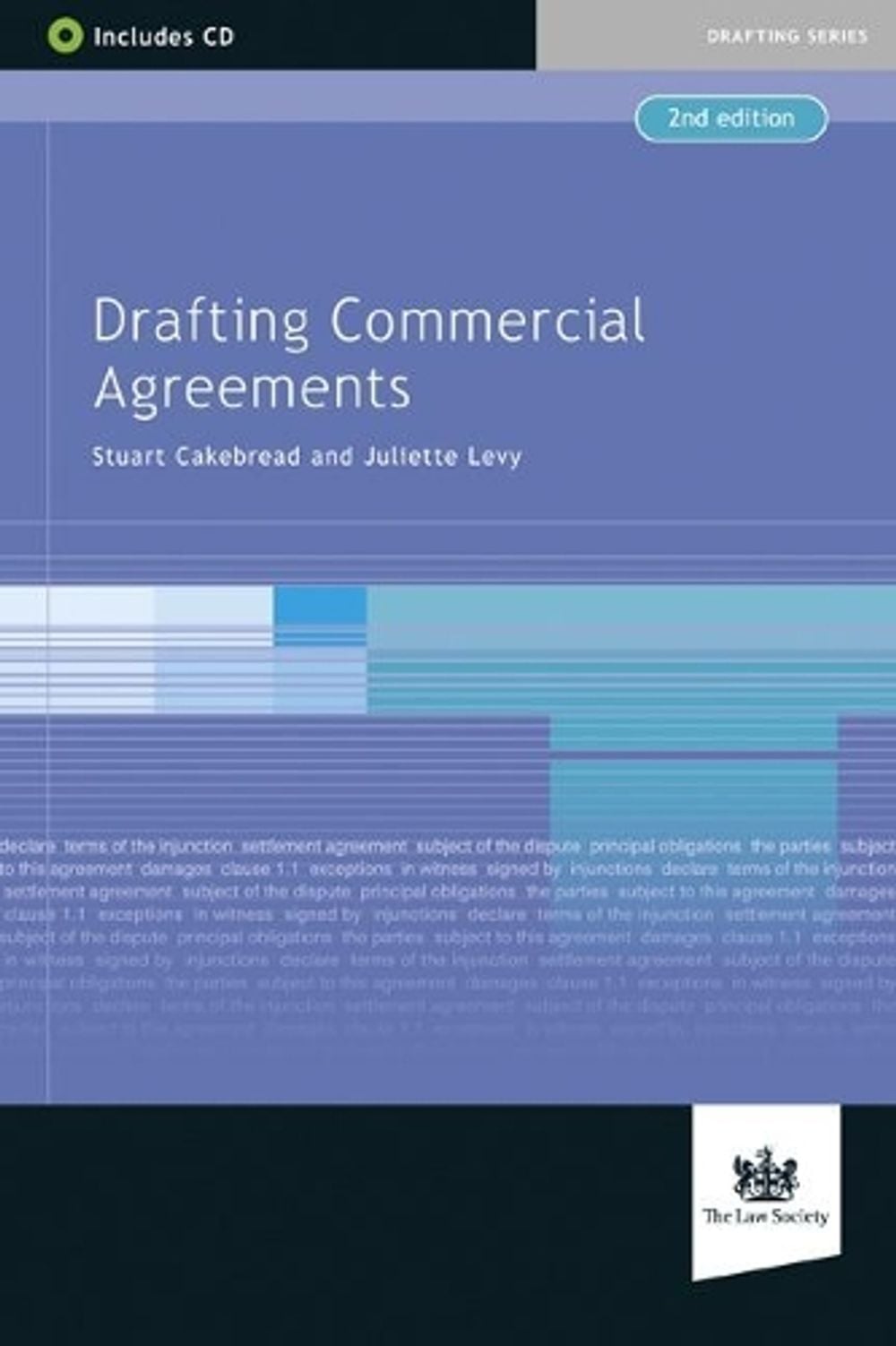 Drafting Commercial Agreements by Stuart Cakebread - ISBN: 9781784461119