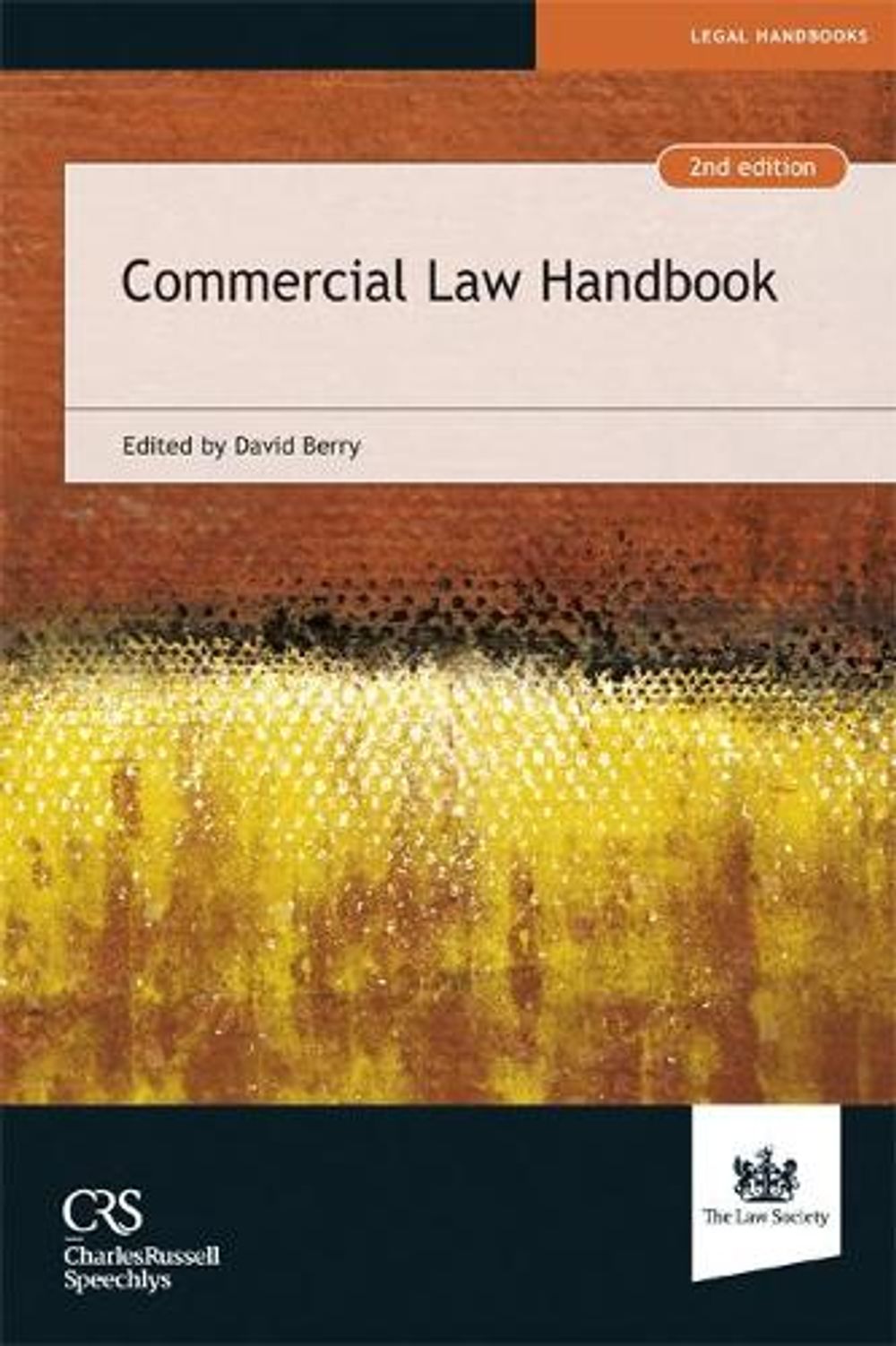 Commercial Law Handbook by David Berry - ISBN: 9781784461133