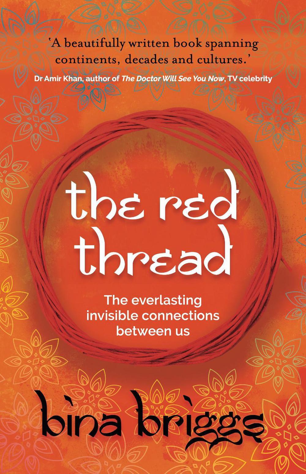 The Red Thread by Bina Briggs - ISBN: 9781784529413