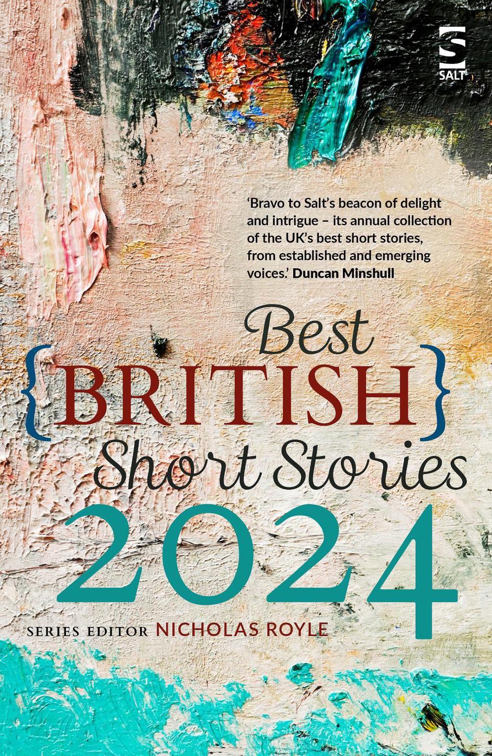 Best British Short Stories 2024 by Nicholas Royle - ISBN: 9781784633097