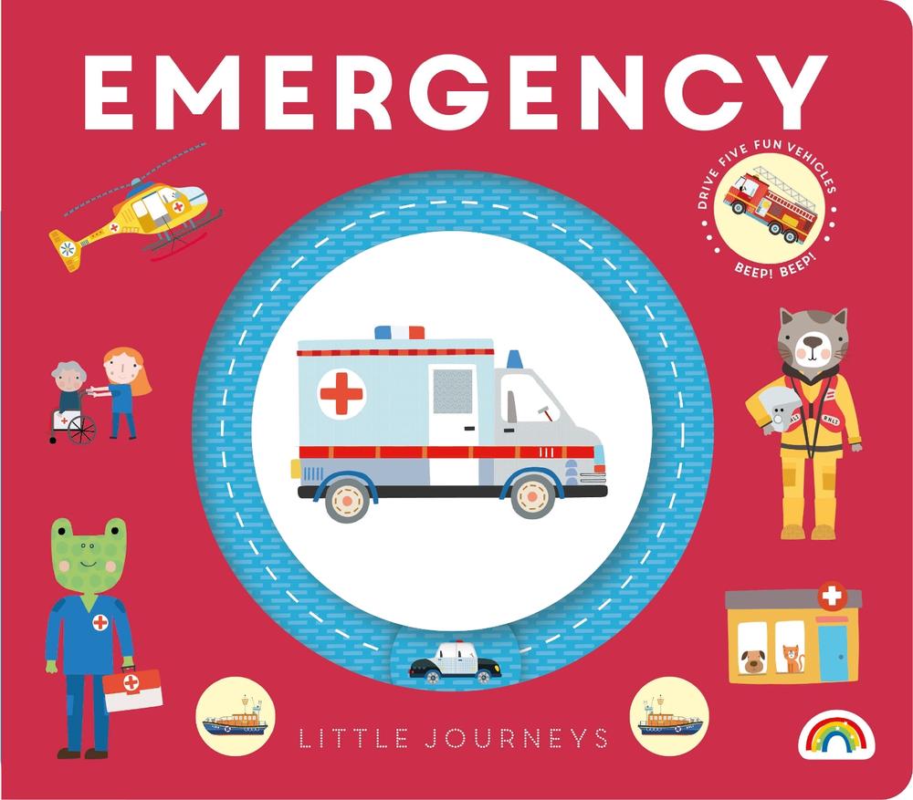 Little Journeys - Emergency by Sally Payne - ISBN: 9781784683498
