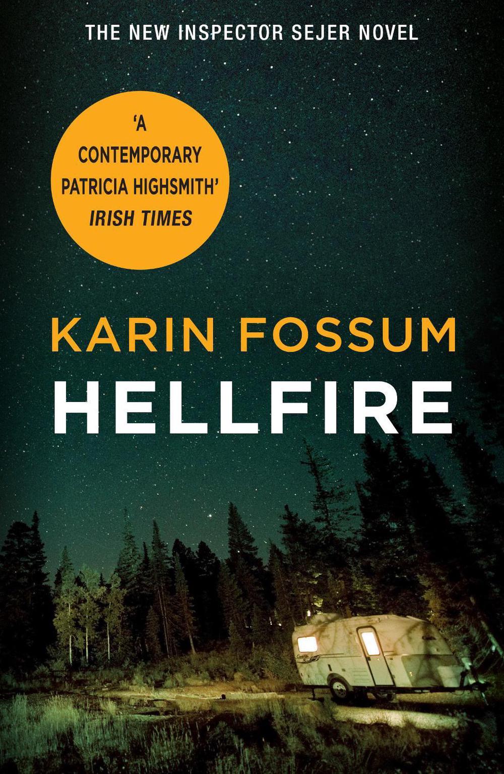 Hellfire by Karin Fossum - ISBN: 9781784700348