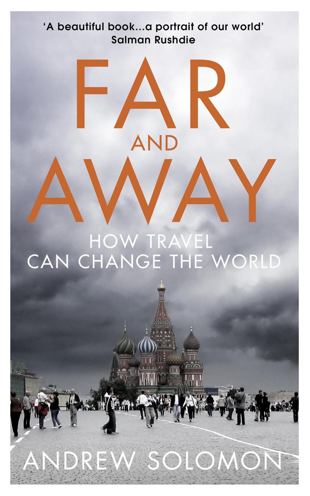Far and Away by Andrew Solomon - ISBN: 9781784700720